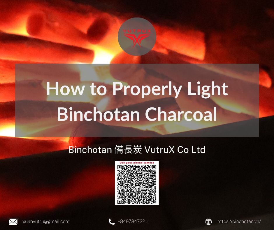 How to Properly Light Binchotan Charcoal ?